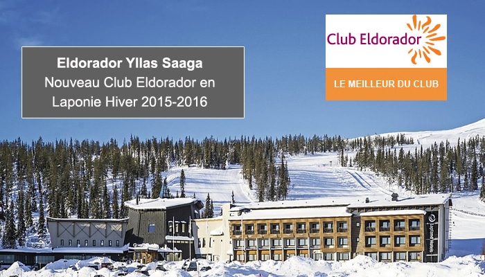 Club Eldorador Yllas Saaga en Laponie